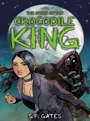 cover image of The Curse of the Crocodile King